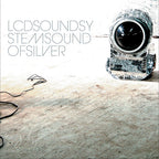LCD Soundsystem - LCD Soundsystem - Sound Of Silver (UK Edition)