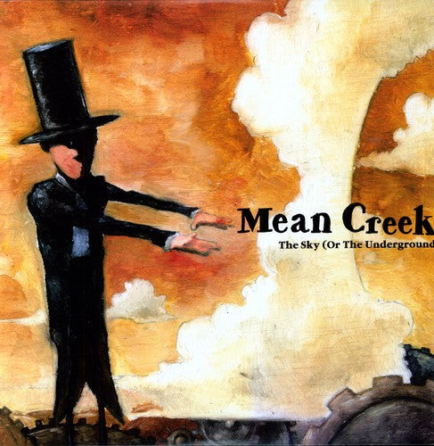 Mean Creek - Mean Creek - The Sky [Or The Underground]