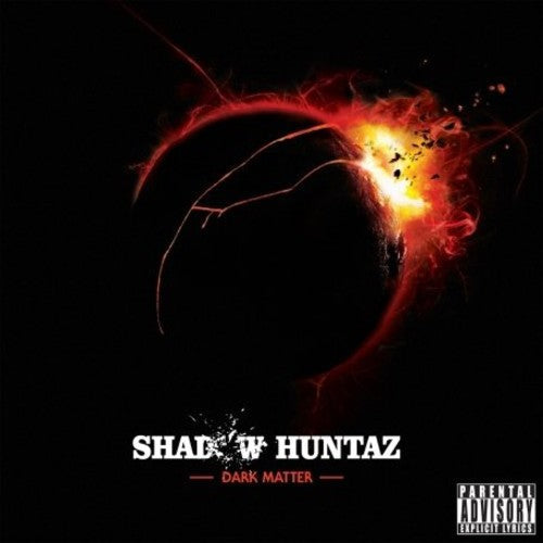 Shadow Huntaz - Shadow Huntaz - Dark Matter