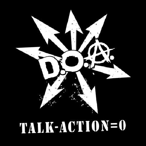 D.O.A. - D.O.A. - Talk Minus Action = Zero