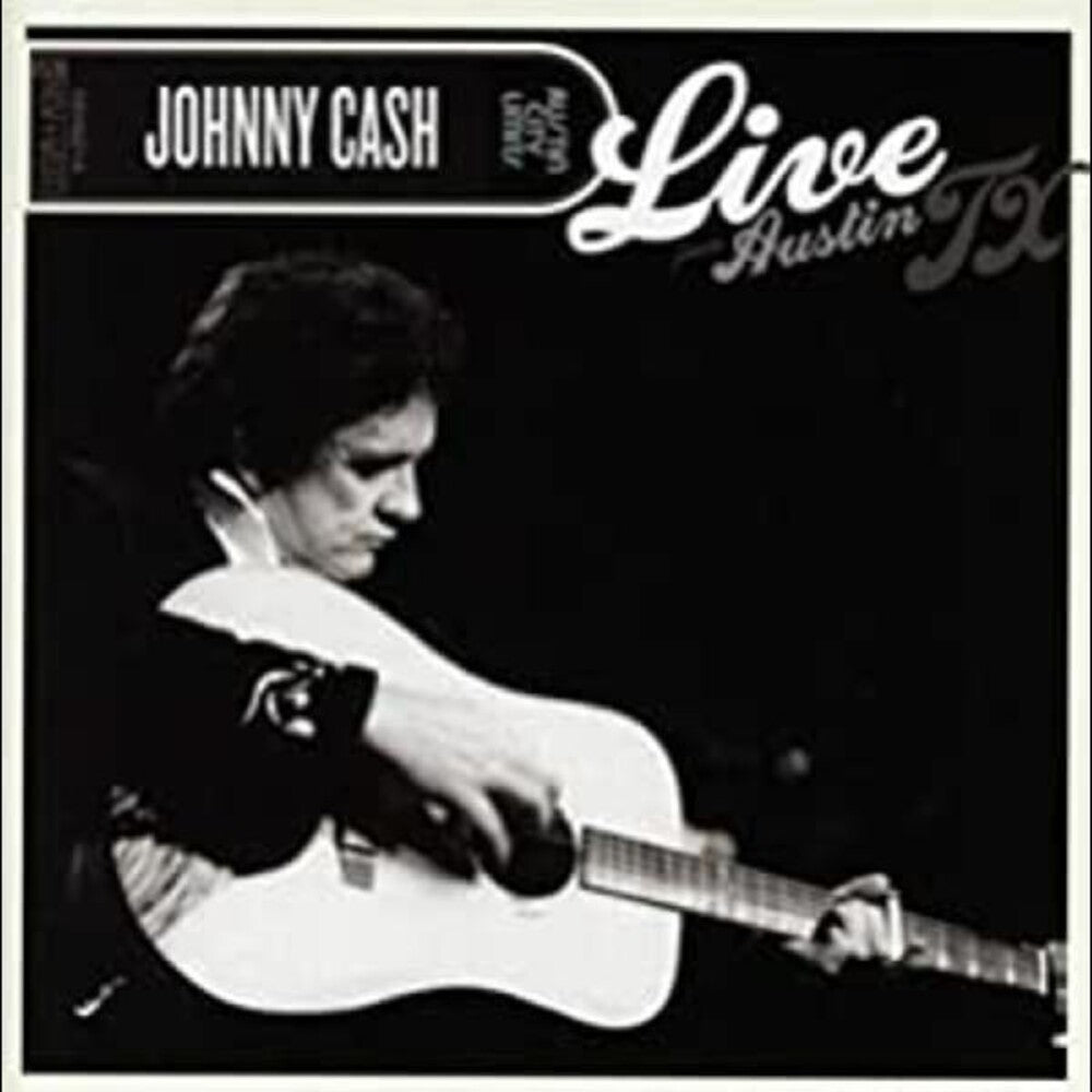 Johnny Cash – Live from Austin, TX (CD)