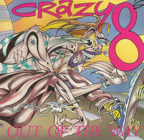 Crazy 8s - Crazy 8s - Out of the Way