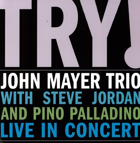 John Mayer - John Mayer - Try: Live in Concert