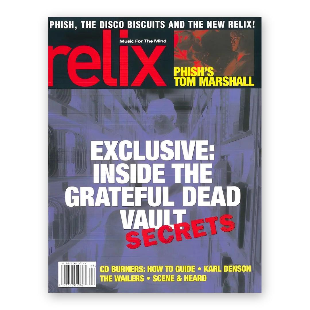 Inside the Grateful Dead Vault - April/May 2001 Relix Issue