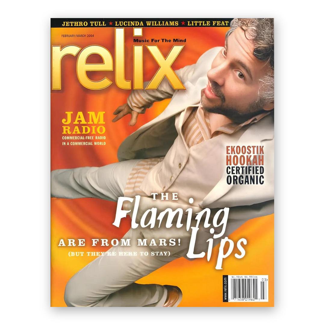The Flaming Lips - February/March 2004 Relix Issue