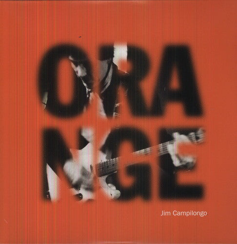 Jim Campilongo - Jim Campilongo - Orange
