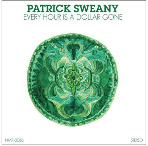 Patrick Sweany - Patrick Sweany - Every Hour is a Dollar Gone