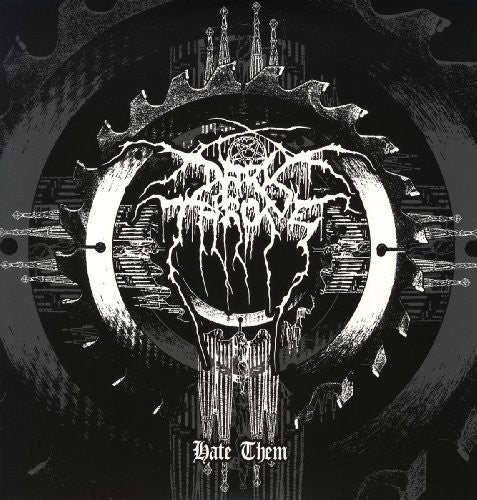Darkthrone - Darkthrone - Hate Them