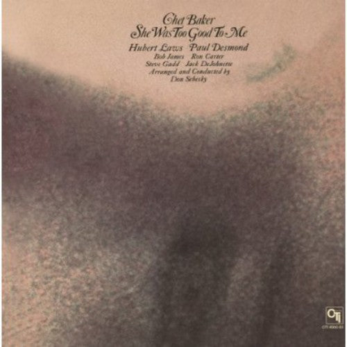 Chet Baker - Chet Baker - She Was Too Good to Me