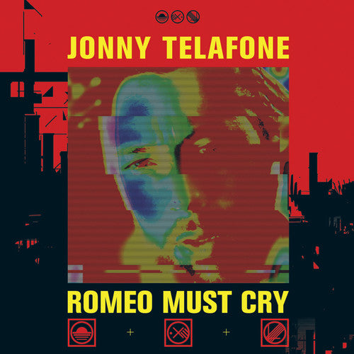 Jonny Telafone - Jonny Telafone - ROMEO MUST CRY