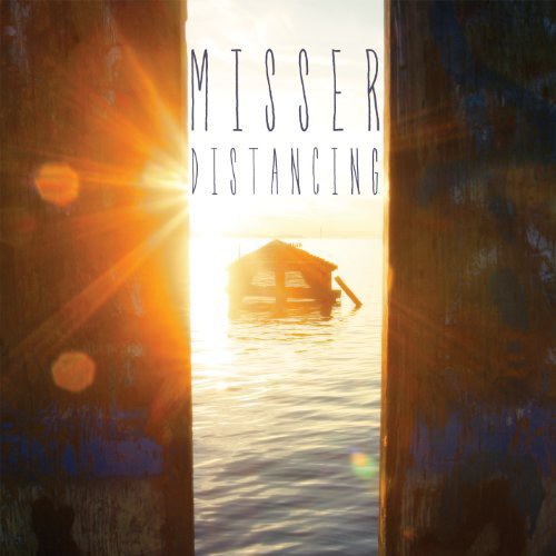 Misser - Misser - Distancing