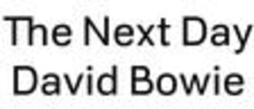 David Bowie - David Bowie - The Next Day [White Square 7" Picture Disc]