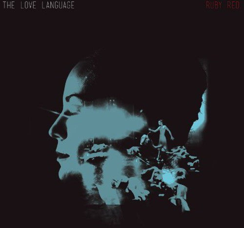 The Love Language - The Love Language - Ruby Red
