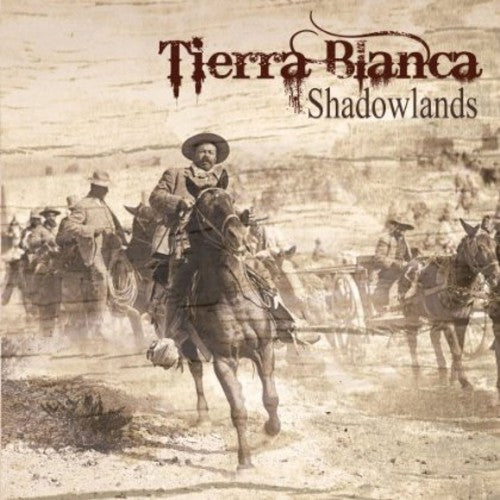 Tierra Blanca - Tierra Blanca - Shadowlands