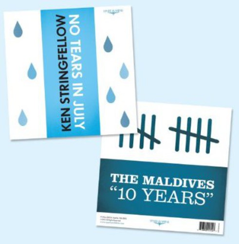 Ken Stringfellow & the Maldives - Ken Stringfellow & the Maldives - No Tears in July B/W 10 Years