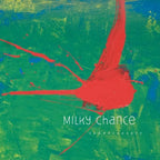 Milky Chance - Milky Chance - Sadnecessary