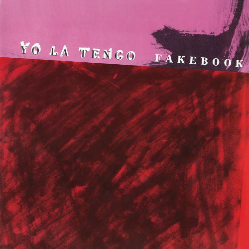 Yo La Tengo - Yo La Tengo - Fakebook