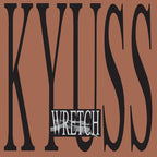 Kyuss - Kyuss - Wretch [2LP]