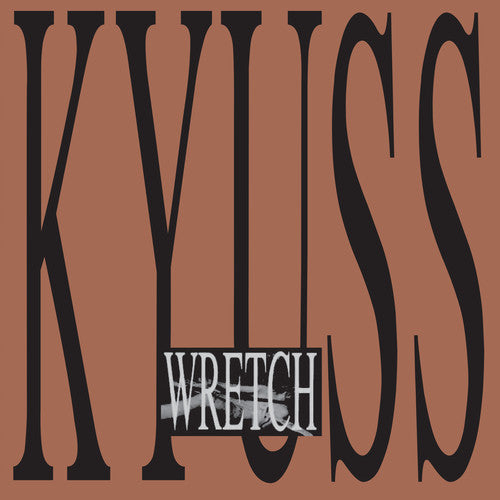 Kyuss - Kyuss - Wretch [2LP]