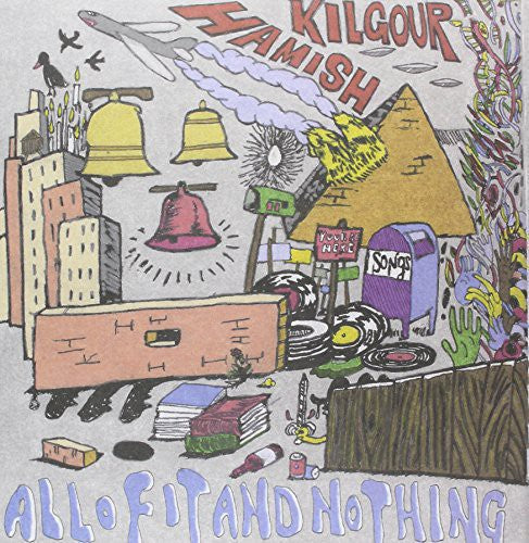 Hamish Kilgour - Hamish Kilgour - All of It & Nothing