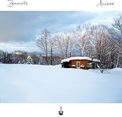 Zammuto - Zammuto - Anchor