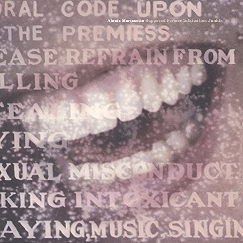 Alanis Morissette - Alanis Morissette - Supposed Former Infatuation Junkie