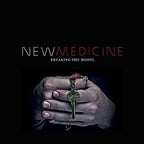 New Medicine - New Medicine - Breaking The Model
