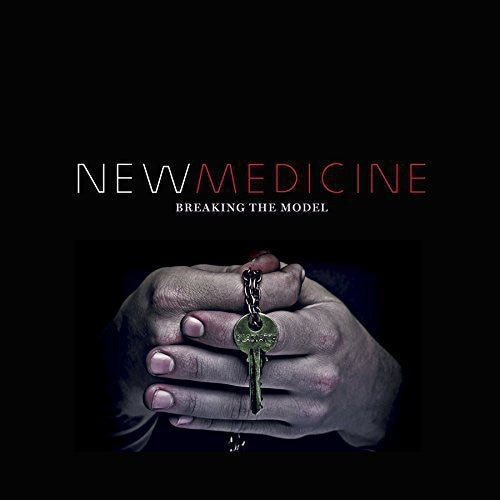 New Medicine - New Medicine - Breaking The Model