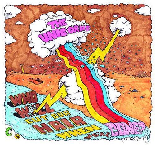 The Unicorns - The Unicorns - Who Will Cut Our Hair When We're Gone (Remastered)