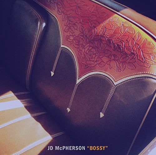 JD McPherson - JD McPherson - Bossy / Rome Wasn't Built in a Day