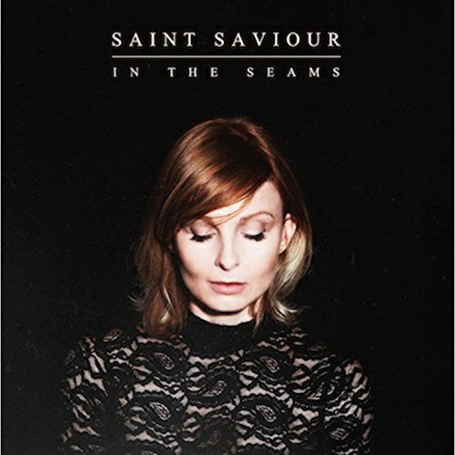 Saint Saviour - Saint Saviour - In the Seams