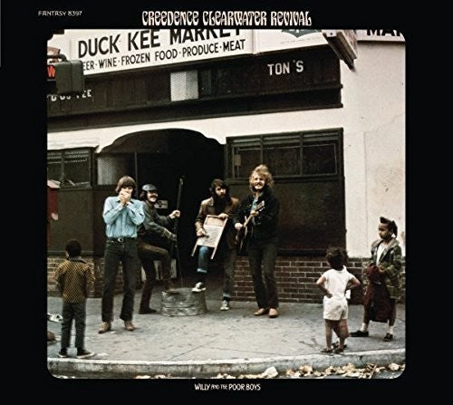 Creedence Clearwater Revival - Creedence Clearwater Revival - Willy & the Poor Boys