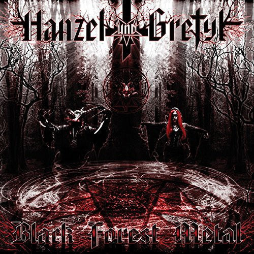 Hanzel und Gretyl - Hanzel und Gretyl - Black Forest Metal