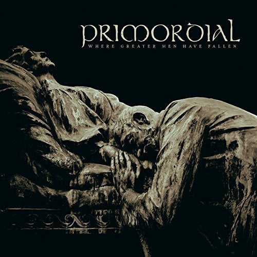 Primordial - Primordial - Where Greater Men Have Fallen [2LP]