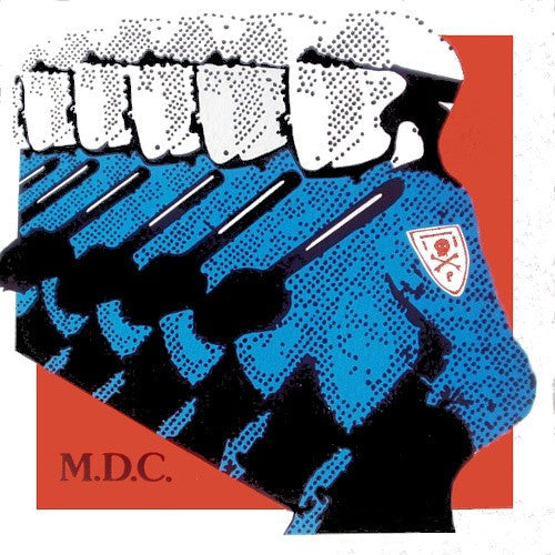MDC - MDC - Millions of Dead Cops-Millennium Edition