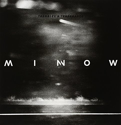 Minnow - Minnow - Trembles & Temperance