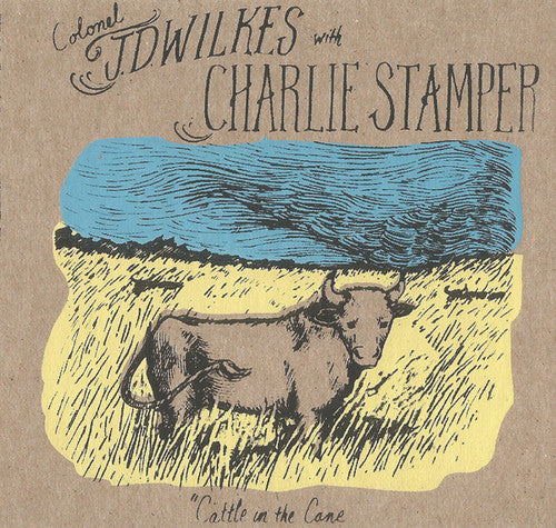 J.D. Wilkes - J.D. Wilkes - Cattle in the Cane