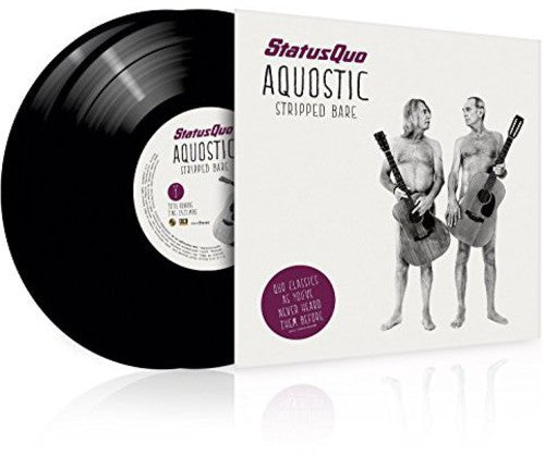 Status Quo - Status Quo - Aquostic / Stripped Bare