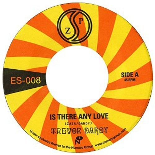 Trevor Dandy - Trevor Dandy - Is There Any Love