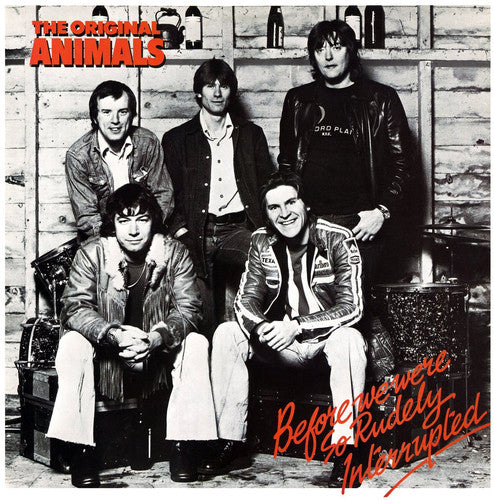 The Animals - The Animals - Before We Were So Rudely Interrupted