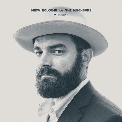 Drew Holcomb & Neighbors - Drew Holcomb & Neighbors - Medicine