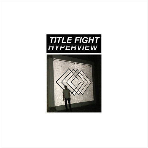 Title Fight - Title Fight - Hyperview
