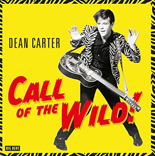 Dean Carter - Dean Carter - Call of the Wild