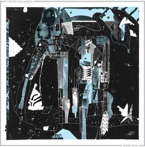 Victor Villarreal - Victor Villarreal - Sleep Talk