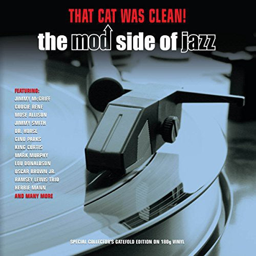 Various Artists - Various Artists - That Cat Was Clean! Mod Jazz