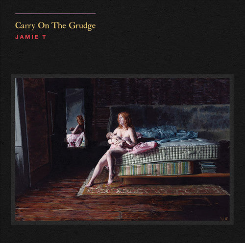 Jamie T - Jamie T - Carry on the Grudge