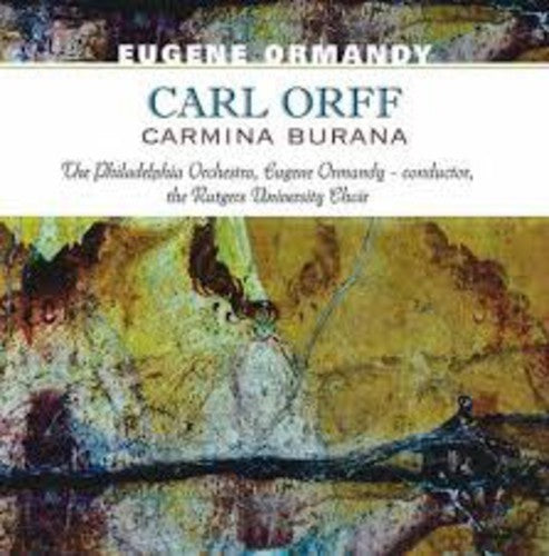 Eugene Ormandy - Eugene Ormandy - Carl Orff-Carmina Burana