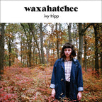 Waxahatchee - Waxahatchee - Ivy Tripp