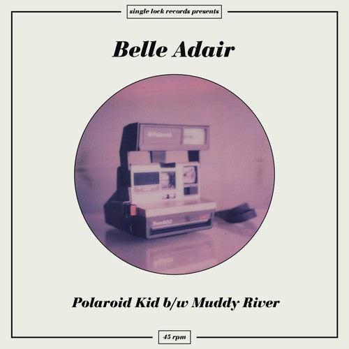 Belle Adair - Belle Adair - Polaroid Kid