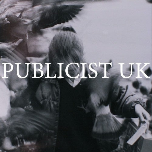 Publicist Uk - Publicist Uk - Original Demo Recordings